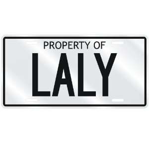  NEW  PROPERTY OF LALY  LICENSE PLATE SIGN NAME: Home 