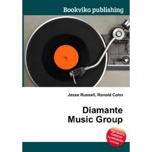  Diamante Music Group Ronald Cohn Jesse Russell Books