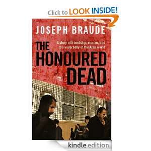 The Honoured Dead: a story of friendship, murder, and the underbelly 