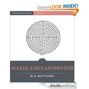 Mazes and Labyrinths Their History and Development (Illustrated 