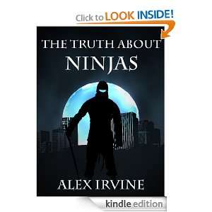 The Truth About Ninjas (The Dream Curator and Other Stories): Alex 