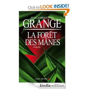 La Forêt des Mânes (LITT.GENERALE) (French Edition): Jean Christophe 