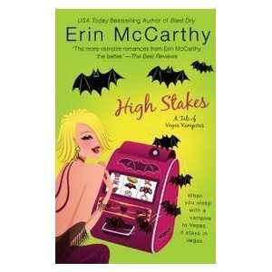  High Stakes (9780425219782) Erin McCarthy Books