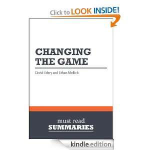 Summary: Changing the Game   David Edery and Ethan Mollick: Must Read 
