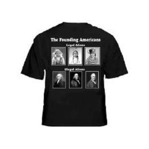 The Founding Americans Legal Aliens Illegal Aliens Black Large T shirt