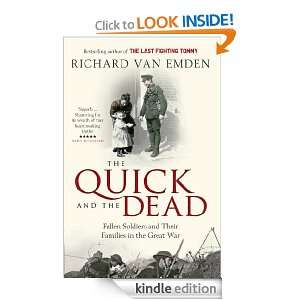 The Quick and the Dead Fallen Soldiers and Their Families in the 