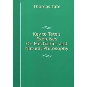  Key to Tates Exercises On Mechanics and Natural 