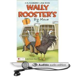 Wally Roosters Big Move A Blackberry Lane Book (Audible 