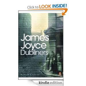 Dubliners (Penguin Modern Classics): Joyce James:  Kindle 