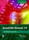 AutoCAD Release 14 A Concise Guide By Alf Yarwood