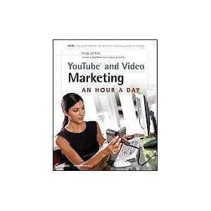  YouTube & Video Marketing An Hour a Day [PB,2009]: Books