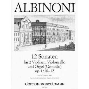  Albinoni, Tomaso 12 Sonatas, Op.1 Nos.10 12  Two Violins 