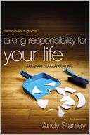 Taking Responsibility for Your Andy Stanley