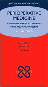 Perioperative Medicine: Managing surgical patients with medical 