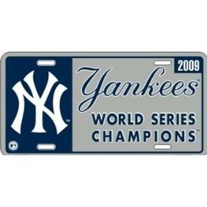 2009 World Series Championship NY Yankees License Plate Sign:  