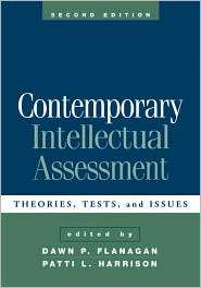 Contemporary Intellectual Assessment Theories, Tests, and Issues 