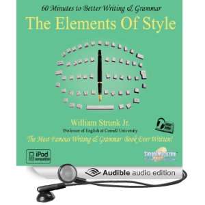  The Elements of Style: 60 Minutes to Better Writing 