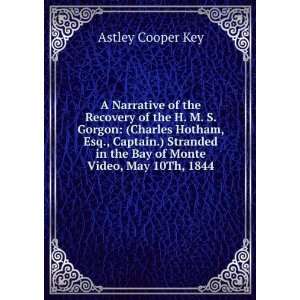   in the Bay of Monte Video, May 10Th, 1844 Astley Cooper Key Books