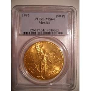  1943 Mexican 50 peso Gold 1.2 oz PCGS MS 64 MS64 