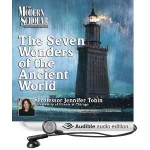  The Modern Scholar: Seven Wonders of the Ancient World 