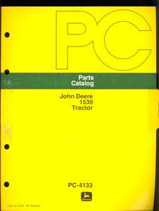 1977 JOHN DEERE PARTS CATALOG MODEL 1530 TRACTORS  