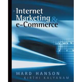 Internet Marketing and e Commerce (9780324074772) Ward 