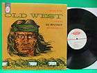 Ed McCurdy Songs Of The Old West VG+ Record 1950s LP Album Elektra 