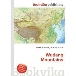  Wudang Mountains: Ronald Cohn Jesse Russell: Books