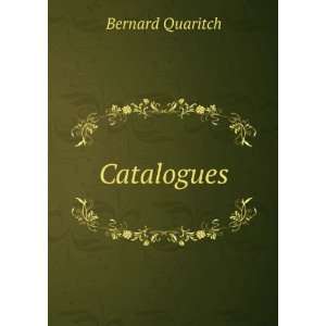  Catalogues Bernard Quaritch Books
