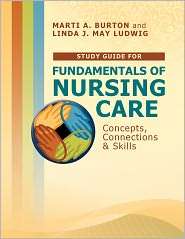   Nursing Care, (0803622031), Marti Burton, Textbooks   