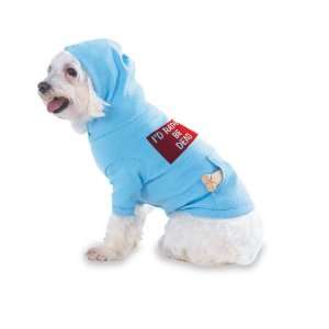 RATHER BE DEAD Hooded (Hoody) T Shirt with pocket for your Dog or Cat 