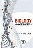 Biology for Nonbiologists Frank R. Spellman