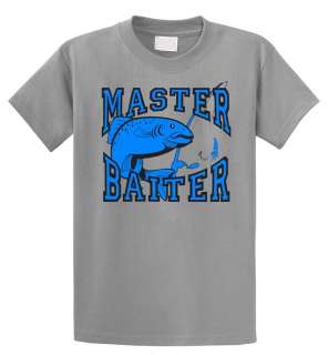 Master Baiter T Shirt Funny Offensive Fishing Humorous  