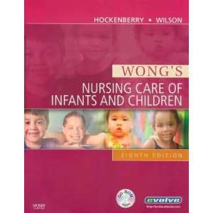  Wongs Nursing Care of Infants and Children, 8e Undefined 