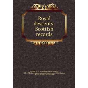  . 1908,Johnson, J. Bolam. Scottish records. 1908 Fletcher Books