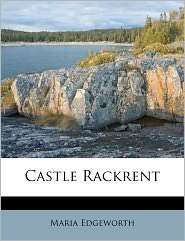 Castle Rackrent, (1176565443), Maria Edgeworth, Textbooks   Barnes 