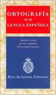Ortografia de la Lengua Real Academia Espanola