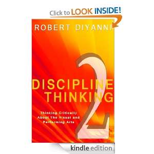 Discipline Thinking 2 Thinking Critically About the Visual and 