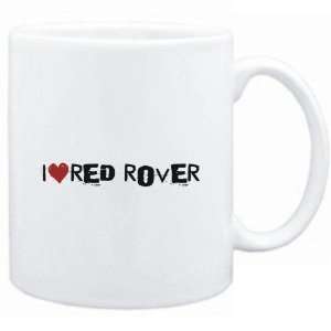 Mug White  Red Rover I LOVE Red Rover URBAN STYLE  Sports:  