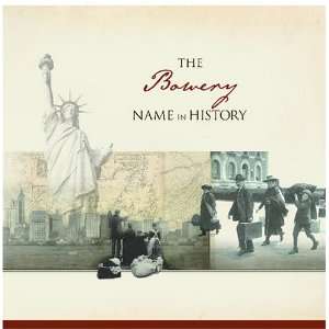The Bowery Name in History Ancestry  Books