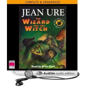  The Wizard and the Witch (Audible Audio Edition) Jean Ure 