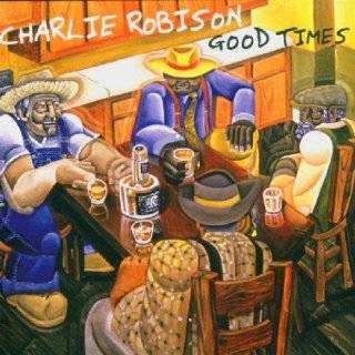 13 good times by charlie robison listen to samples the list author 
