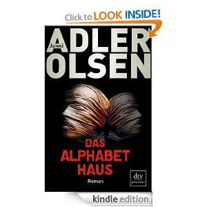Das Alphabethaus Roman (German Edition) Jussi Adler Olsen, Hannes 