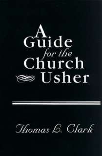   Serving as a Church Usher by Leslie Parrott 