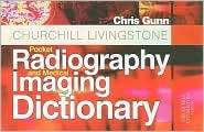 Churchill Livingstone Pocket Radiography and Medical Imaging 