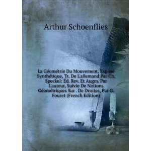   De Droites, Par G. Fouret (French Edition): Arthur Schoenflies: Books
