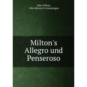   Allegro und Penseroso Otto Heinrich Gemmingen John Milton Books