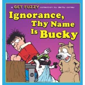   , Thy Name Is Bucky A Get Fuzzy Collection Undefined Author Books