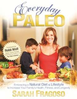   Paleo Diet  100 Recipes by Sarah Smith, Smith 
