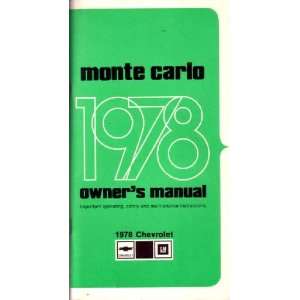    1978 CHEVROLET MONTE CARLO Owners Manual User Guide: Automotive